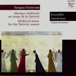 Album cover of Tempus Festorum: Medieval Music for the Nativity Season (Musique Médiévale Au Temps De La Nativité)