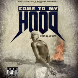 Album cover of Come to My Hood (feat. T.Y.S & Big O)