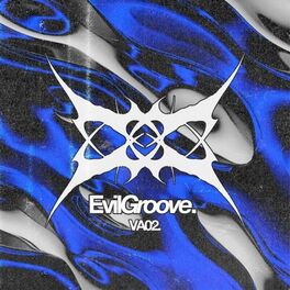 Album cover of EvilGroove VA02