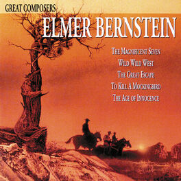 Album cover of Great Composers: Elmer Bernstein