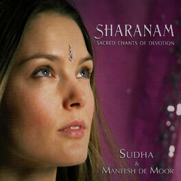 Album cover of Sharanam : Sacred Chants of Devotion