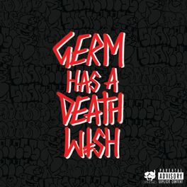 Album cover of GERM HAS A DEATHWISH