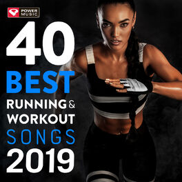 Album cover of 40 Best Running and Workout Songs 2019 (Unmixed Workout Music for Fitness & Workout Ideal for Running and Jogging 98-150 BPM)
