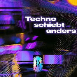 Album cover of Techno schiebt anders