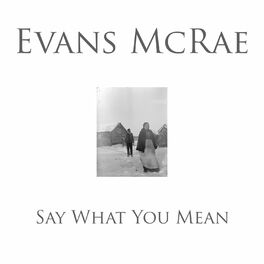 Album cover of Say What You Mean