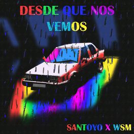 Album cover of Desde Que Nos Vemos (feat. Wavey)