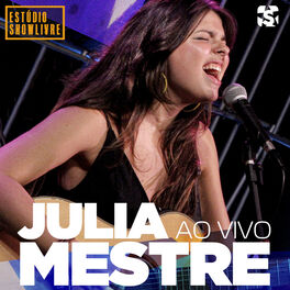 Album cover of Julia Mestre no Estúdio Showlivre (Ao Vivo)