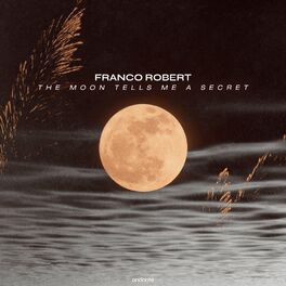 Album cover of The Moon Tells Me a Secret