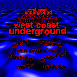 Album cover of West Coast Underground