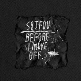 Album cover of BEFORE I MOVE OFF