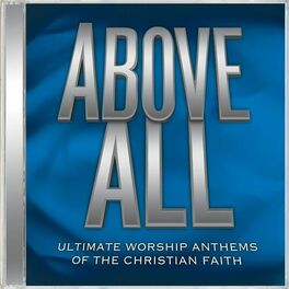 Album cover of Ultimate Worship Anthems: Above All