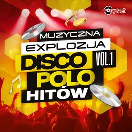 Album cover of Muzyczna Explozja Disco Polo Hitów Vol. 1