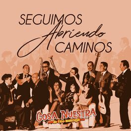 Album cover of Seguimos Abriendo Caminos