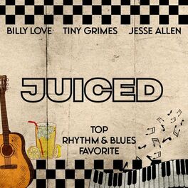 Album cover of Juiced (Top Rhythm & Blues Favorite)