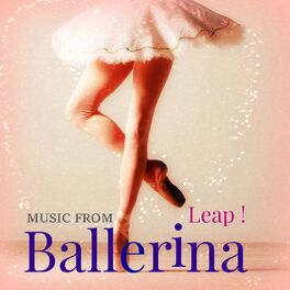 Album cover of Ballerina (Frome the Movie Leap!)