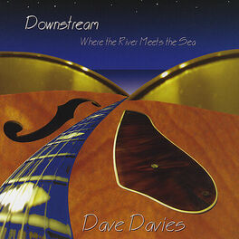 Album cover of Downstream Where the River Meets the Sea