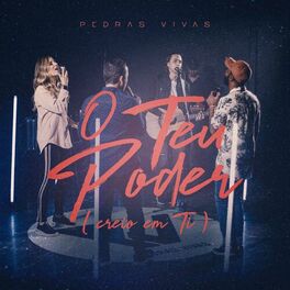 Album cover of O Teu Poder (Creio Em Ti)