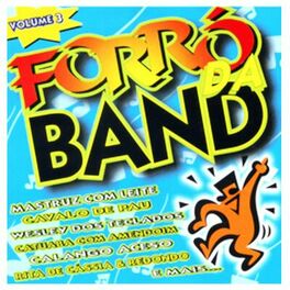 Album cover of Forró da Band, Vol. 3