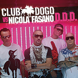 Album cover of D.D.D. (Club Dogo vs Nicola Fasano)