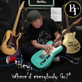 Album cover of Hey, Where'd Everybody Go