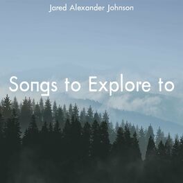 Album cover of Songs to Explore to