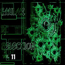 Album cover of Smilax DJ Selection, Vol. 11