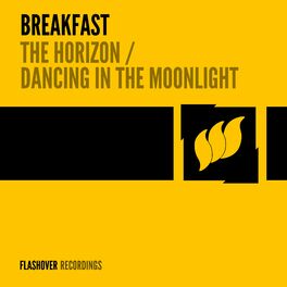 Album cover of The Horizon / Dancing In The Moonlight