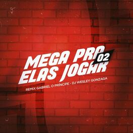 Album cover of Mega Pra Elas Jogar 02