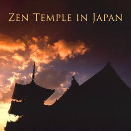 Album cover of Zen Temple in Japan (Japanese Mindfulness, Contemplation and Deep Peace)