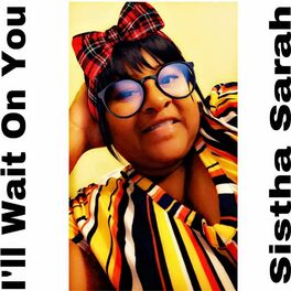 Album cover of I'll Wait on You