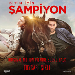 Album cover of Bizim İçin Şampiyon (Original Motion Picture Soundtrack)