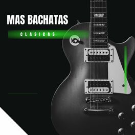 Album cover of Mas Bachatas clasicas