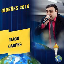 Album cover of Gideões 2018: Tiago Carpes