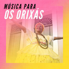 Album cover of Música para os Orixás