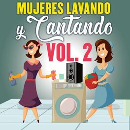 Album cover of Mujeres Lavando Y Cantando Vol. 2