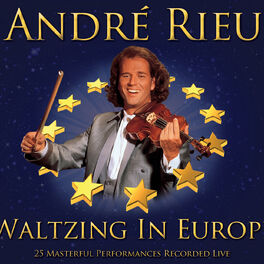 Album cover of Andre Rieu - Waltzing In Europe