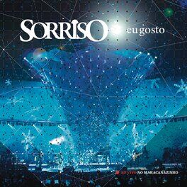 Album cover of Sorriso Eu Gosto Ao Vivo no Maracanãzinho