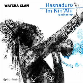 Album cover of Hasnaduro / Im Nin'alu - Remixes