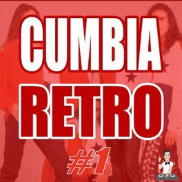 Album picture of Cumbia Retro #1 (Remix)