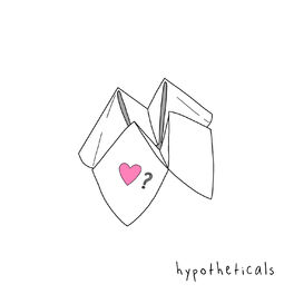 Album cover of hypotheticals