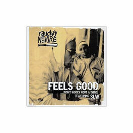 Album cover of Feels Good (Don't Worry Bout A Thing)