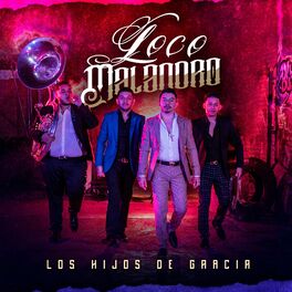 Album cover of Loco Malandro