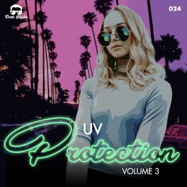 Album cover of UV Protection Volume 3