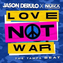 Album cover of Love Not War (The Tampa Beat)