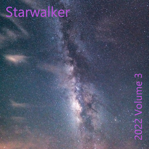 Starwalker 2022 Volume 3 lyrics and songs Deezer