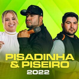Album cover of Pisadinha e Piseiro 2022