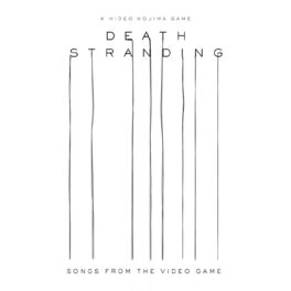 Album cover of Death Stranding (Songs from the Video Game)