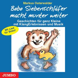 Album cover of Bobo Siebenschläfer macht munter weiter (Geschichten für ganz Kleine mit KlangErlebnissen und Musik)