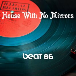Album cover of House With No Mirrors!! (Remix)
