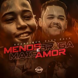 Album cover of Menos Briga, Mais Amor